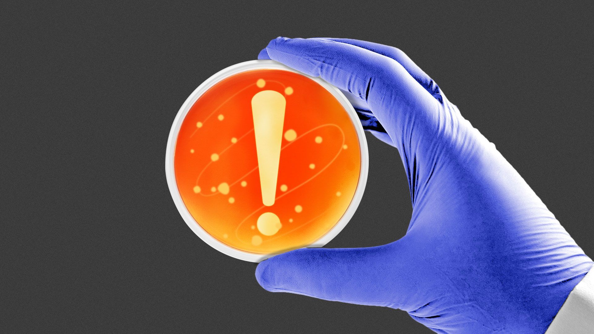 Illustration of gloved hand holding a Petri dish with an exclamation point