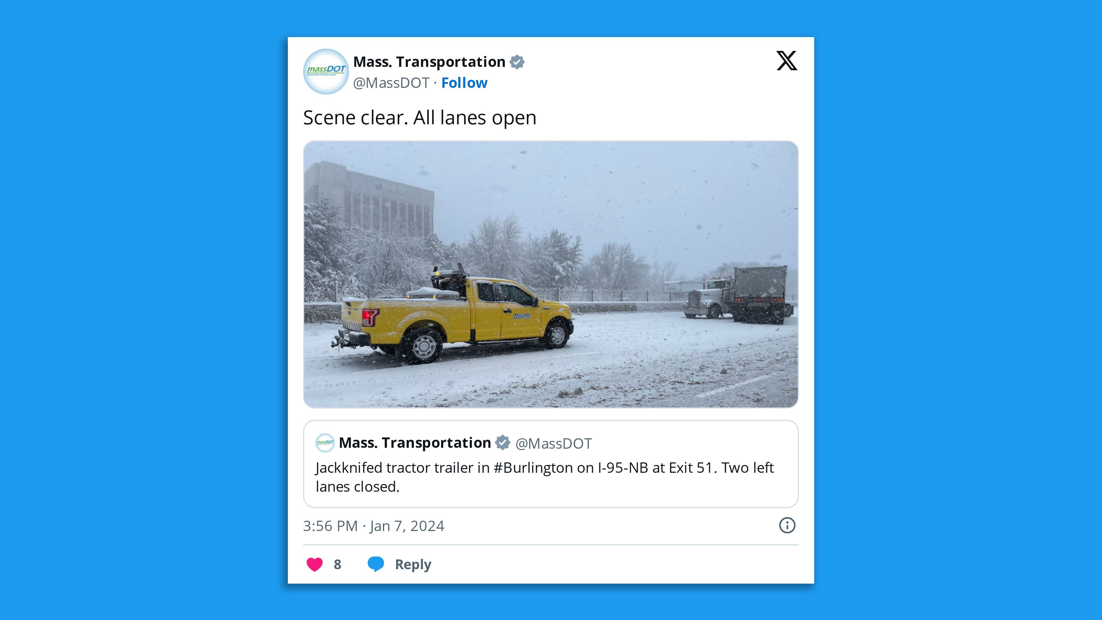 A screenshot of a Mass. DOT tweet showing vehicles on a show-covered road with the caption "Scene clear. All lanes open" in a RT of an earlier tweet saying "Jackknifed tractor trailer in #Burlington on I-95-NB at Exit 51. Two left lanes closed."