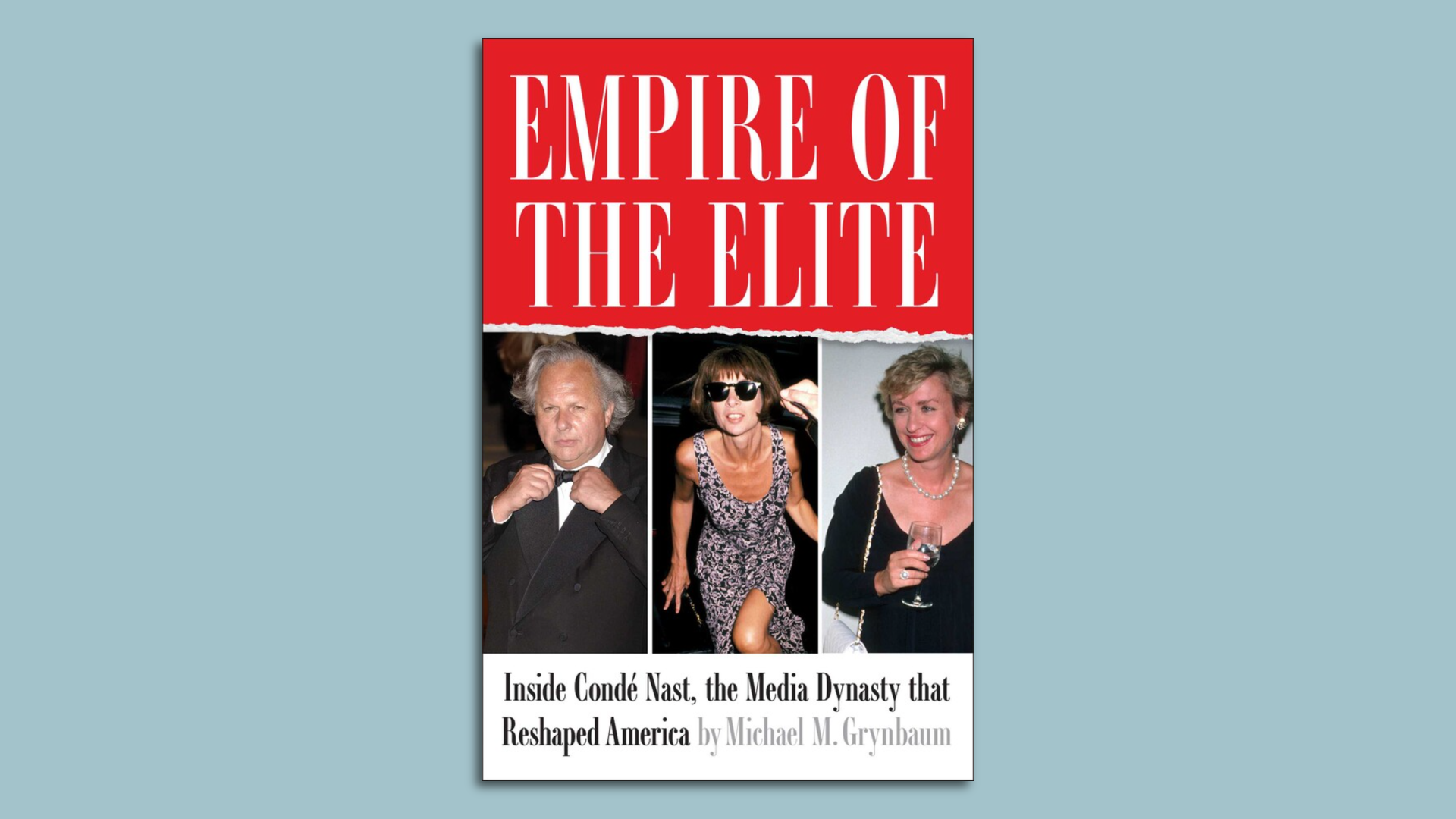 The cover of "Empire of the Elite" by Michael Grynbaum