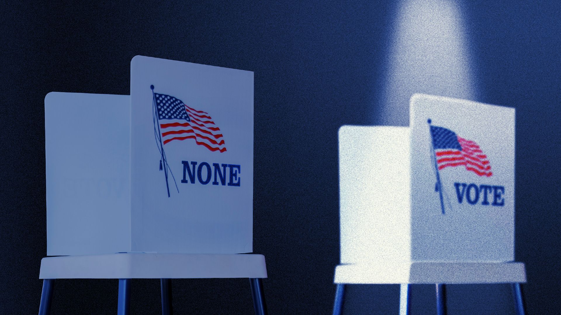 Illustration of two voting booths. One booth has light shining down on it from above. The other, in darkness, has the word "NONE" on the side instead of "VOTE."