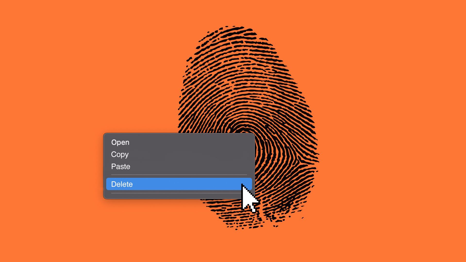 Illustration of a cursor hovering over a fingerprint, about to click "Delete" from a drop down menu.