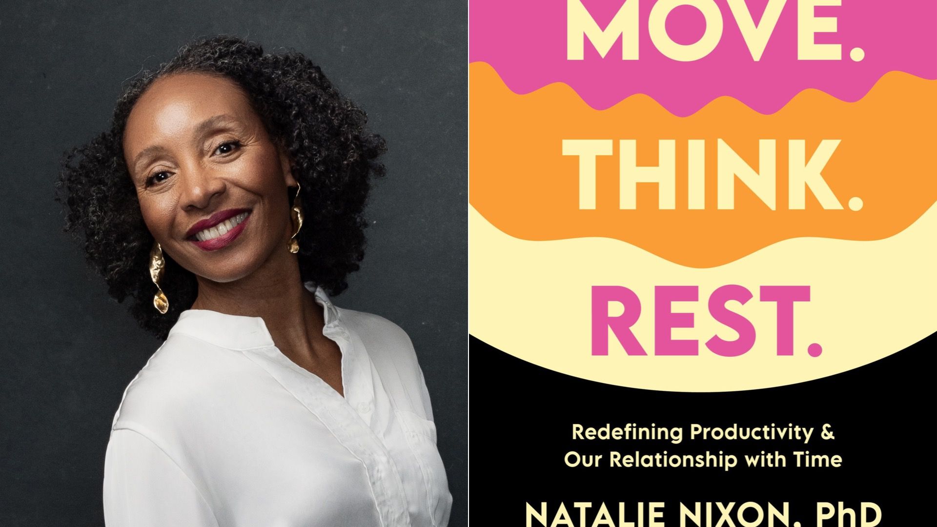 Philly author Natalie Nixon, left, and the cover of her new book, "Move. Think. Rest."