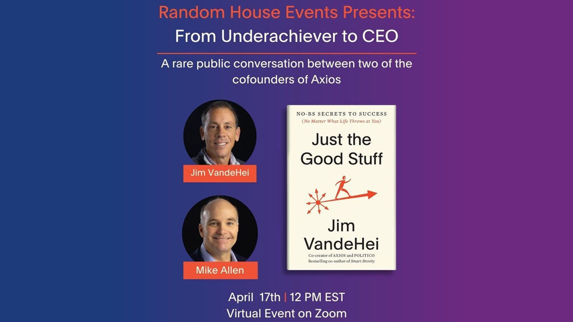 photo of the cover of Just the Good Stuff by Jim VandeHei alongside his image and Mike Allen's
