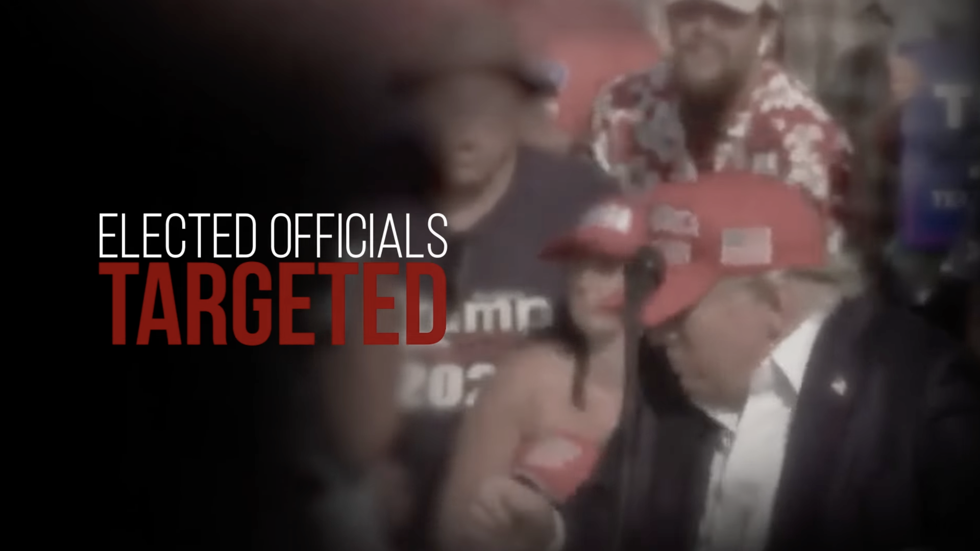 A screenshot from a political ad with the words "elected officials targeted," overlaying a blurry image of Donald Trump during an assasination attempt