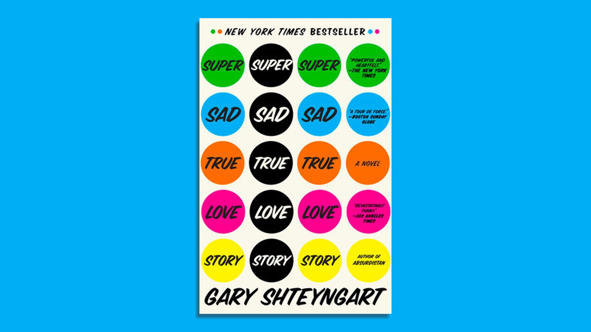 The cover of Gary Shteyngart's  "Super Sad Love Story"