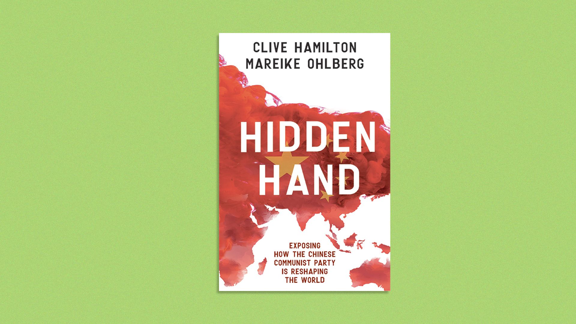 Cover image of the book Hidden Hand by Clive Hamilton and Mareike Ohlberg