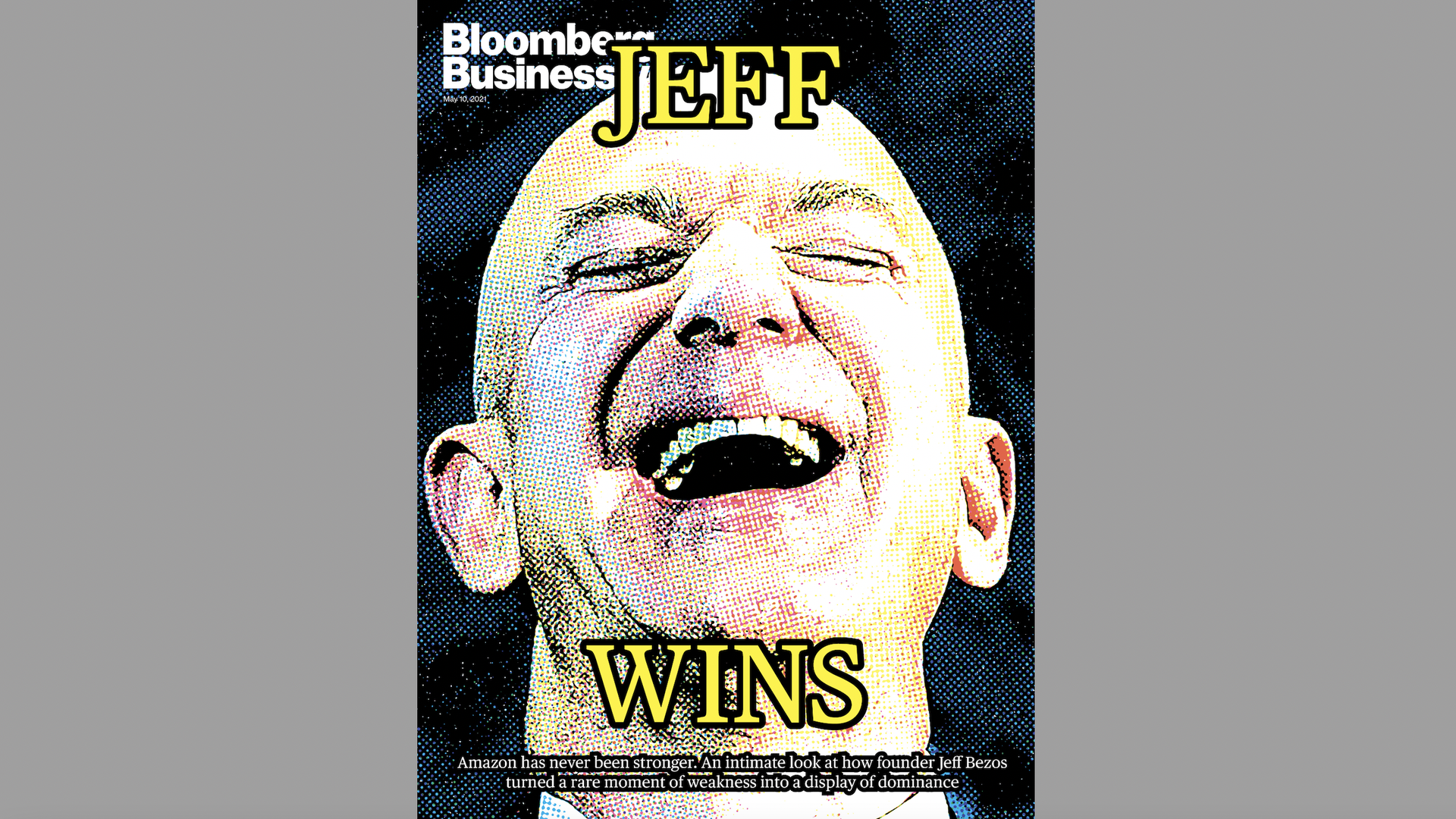 A BloomBerg BusinessWeek cover with a smiling Jeff Bezos and the headline "Jeff Wins"