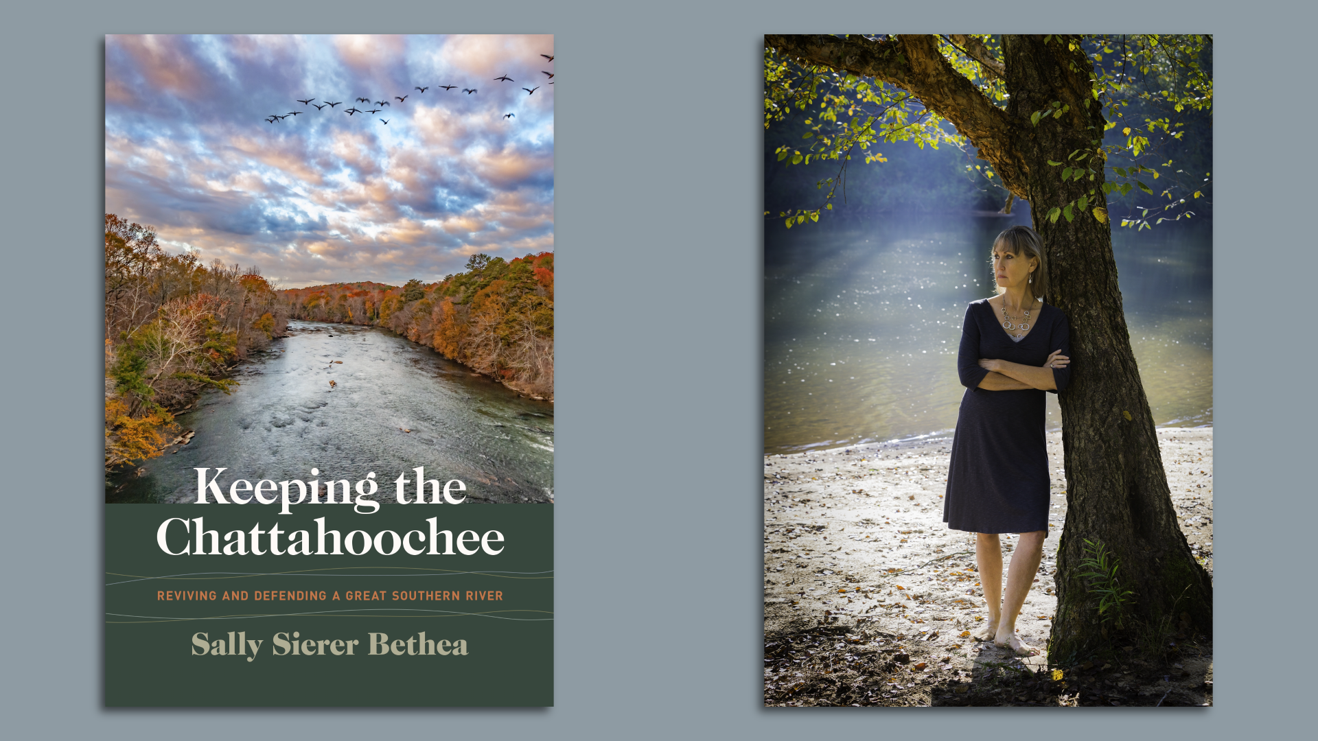 Side by side photos of a book with the title "Keeping the Chattahoochee" and Sally Bethea leaning against a shade tree next to a river