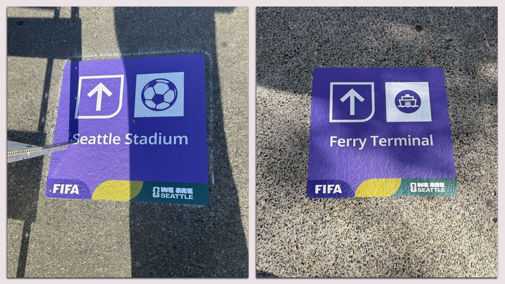 Two side-by-side purple direction signs on concrete. Left shows an up arrow and a soccer ball icon with 'Seattle Stadium'; right shows an up arrow and a ferry boat icon with 'Ferry Terminal'. FIFA logos at the bottom.