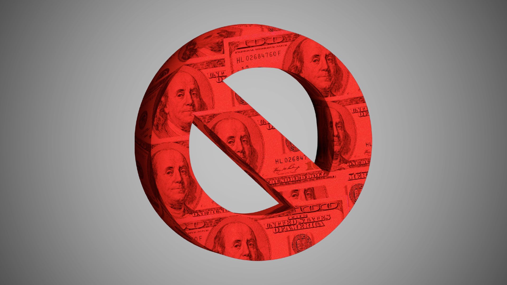 Illustration of a no symbol made up of hundred dollar bills. 