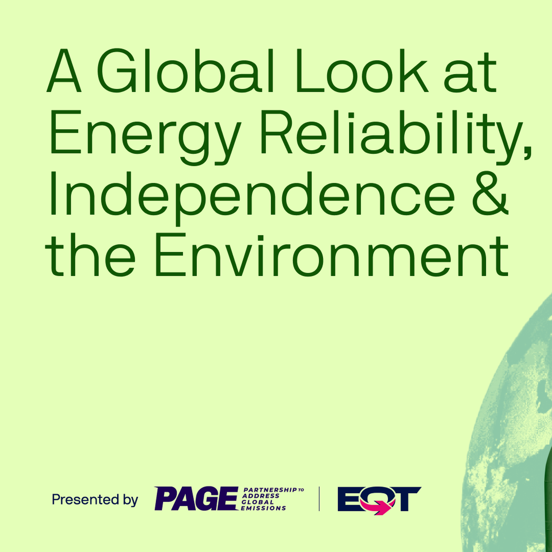 A Global Look at Energy Reliability, Independence & the Environment