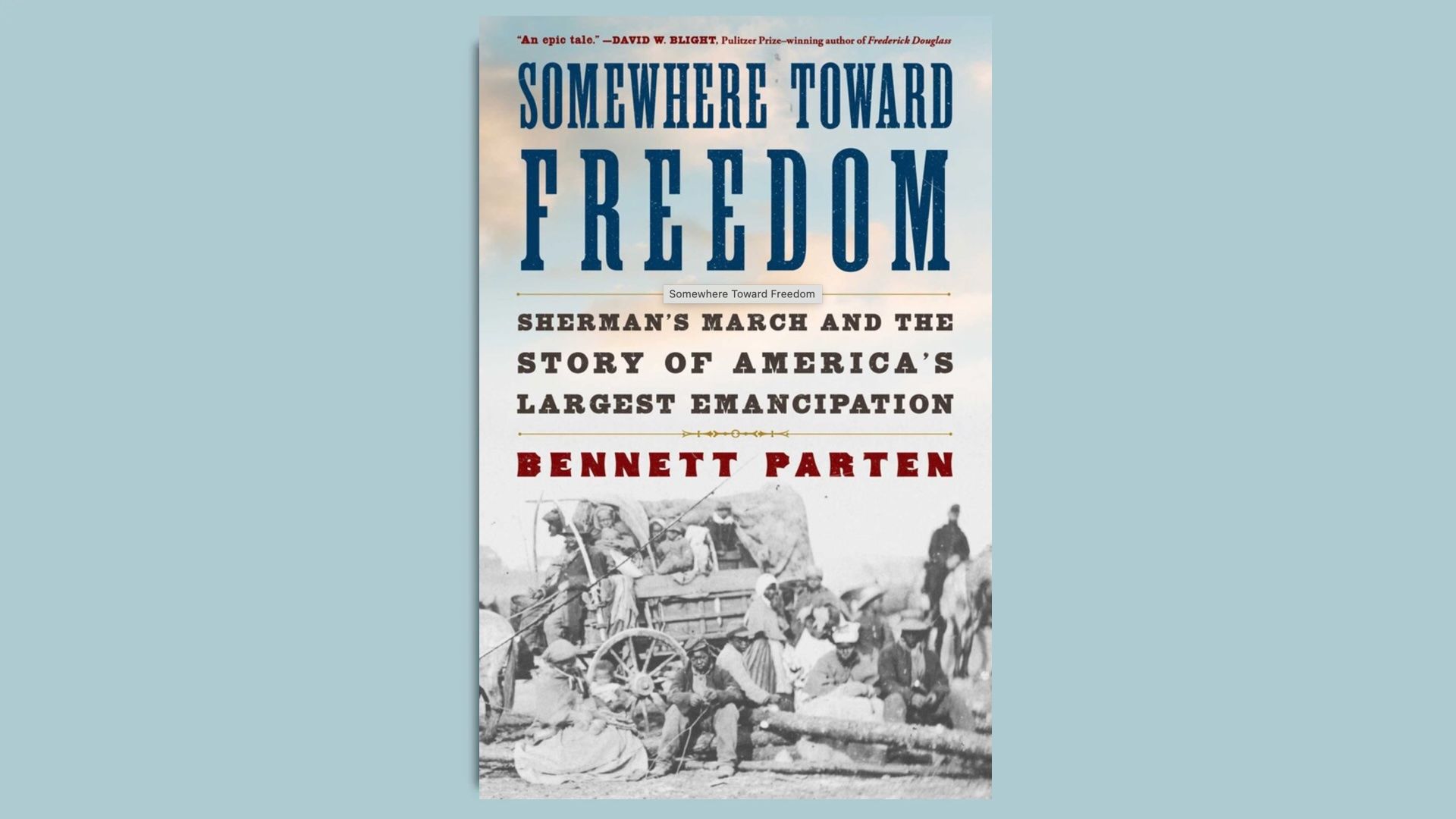 Cover of "Somewhere Toward Freedom" by Bennett Parten