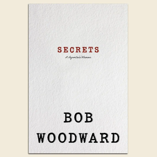 Scoop: Bob Woodward's memoir, "Secrets," to reveal stories about deceased "forever sources"