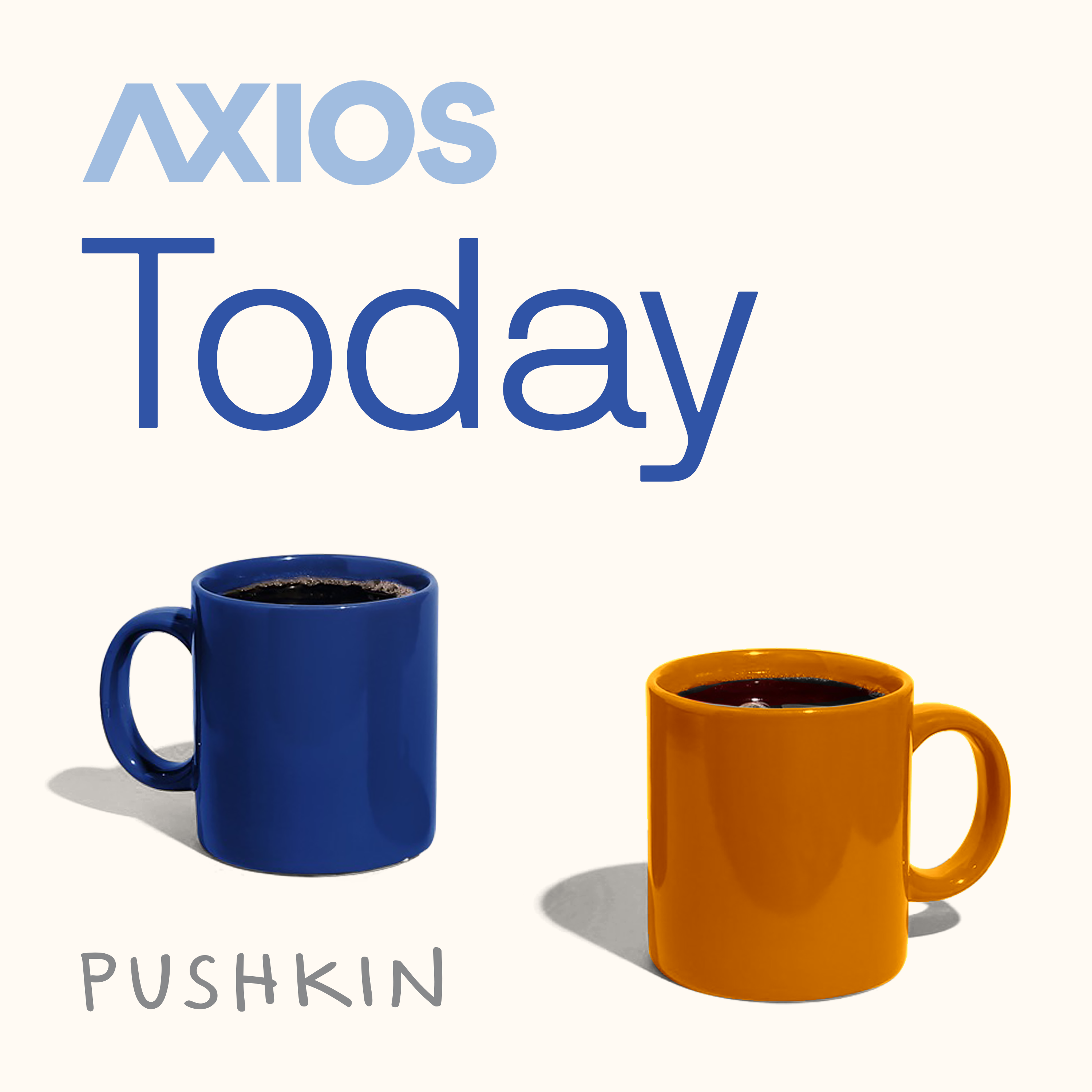 "Axios Today" podcast cover