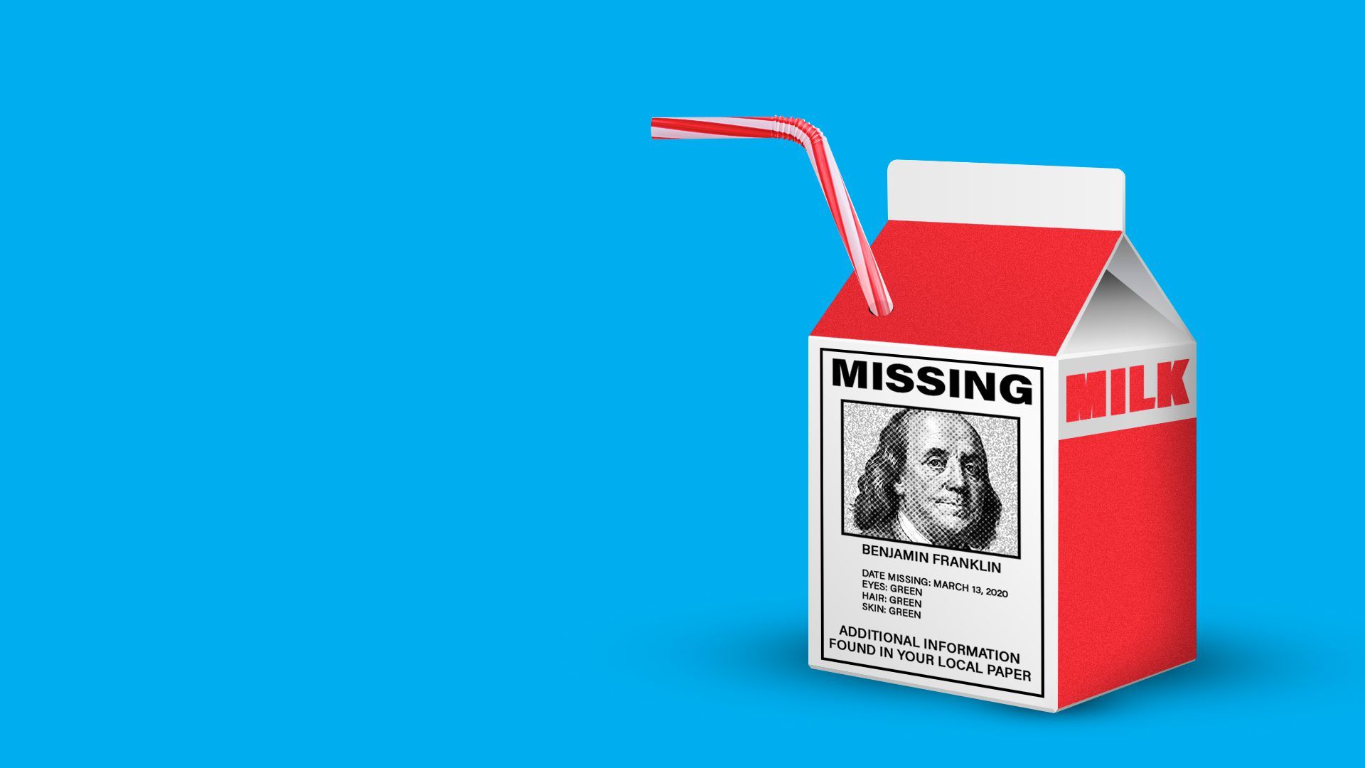 Illustration of a child's milk carton with a straw. On the side of the carton is a MISSING ad for Benjamin Franklin. 