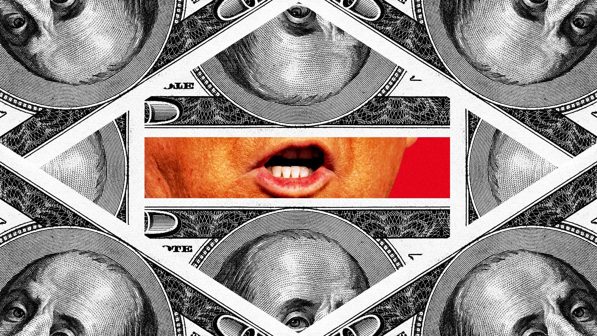 Photo illustration of a pattern of hundred dollar bills surrounding an image of President Trump's mouth