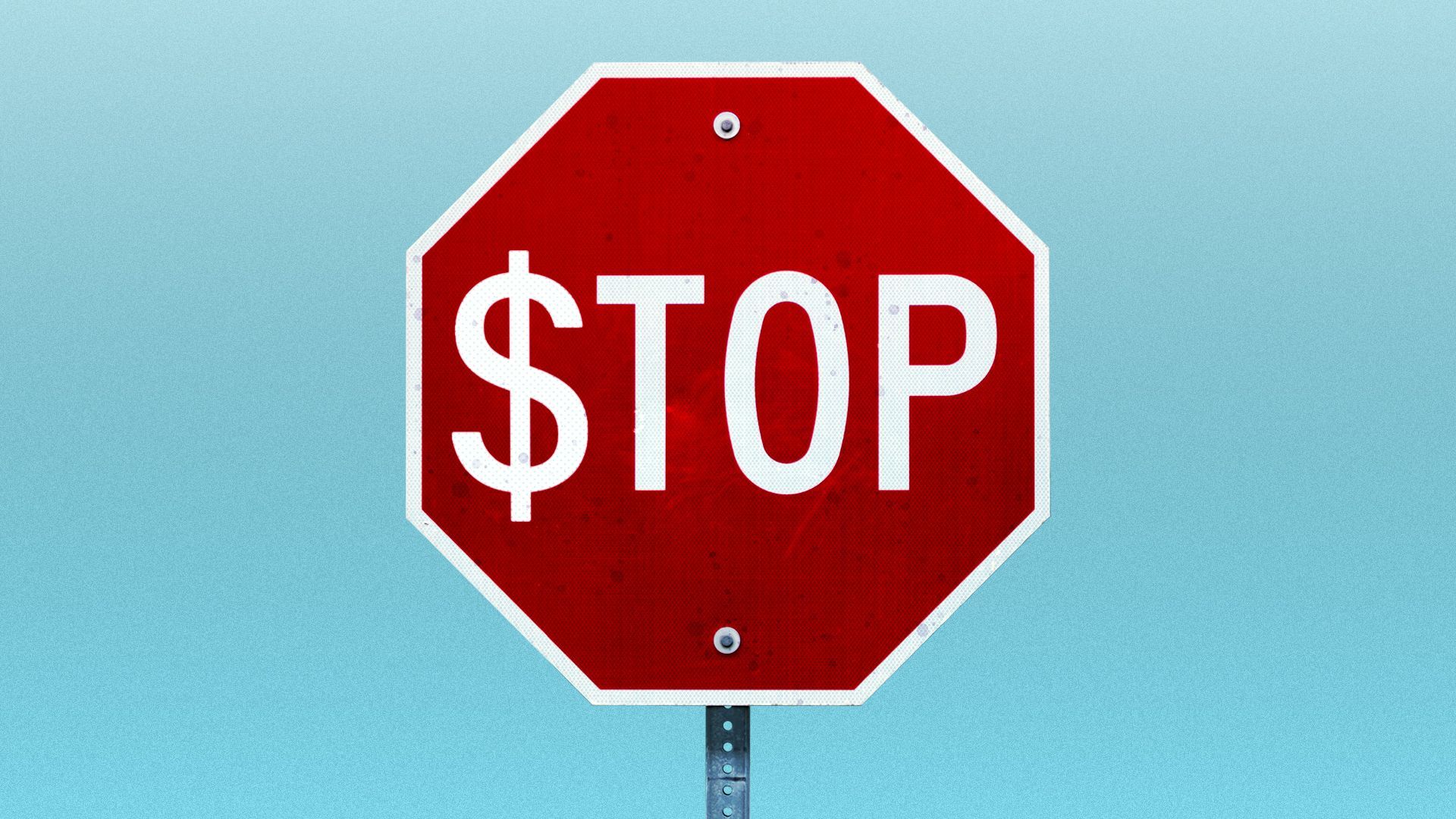 Illustration of a stop sign with a dollar bill for the letter S