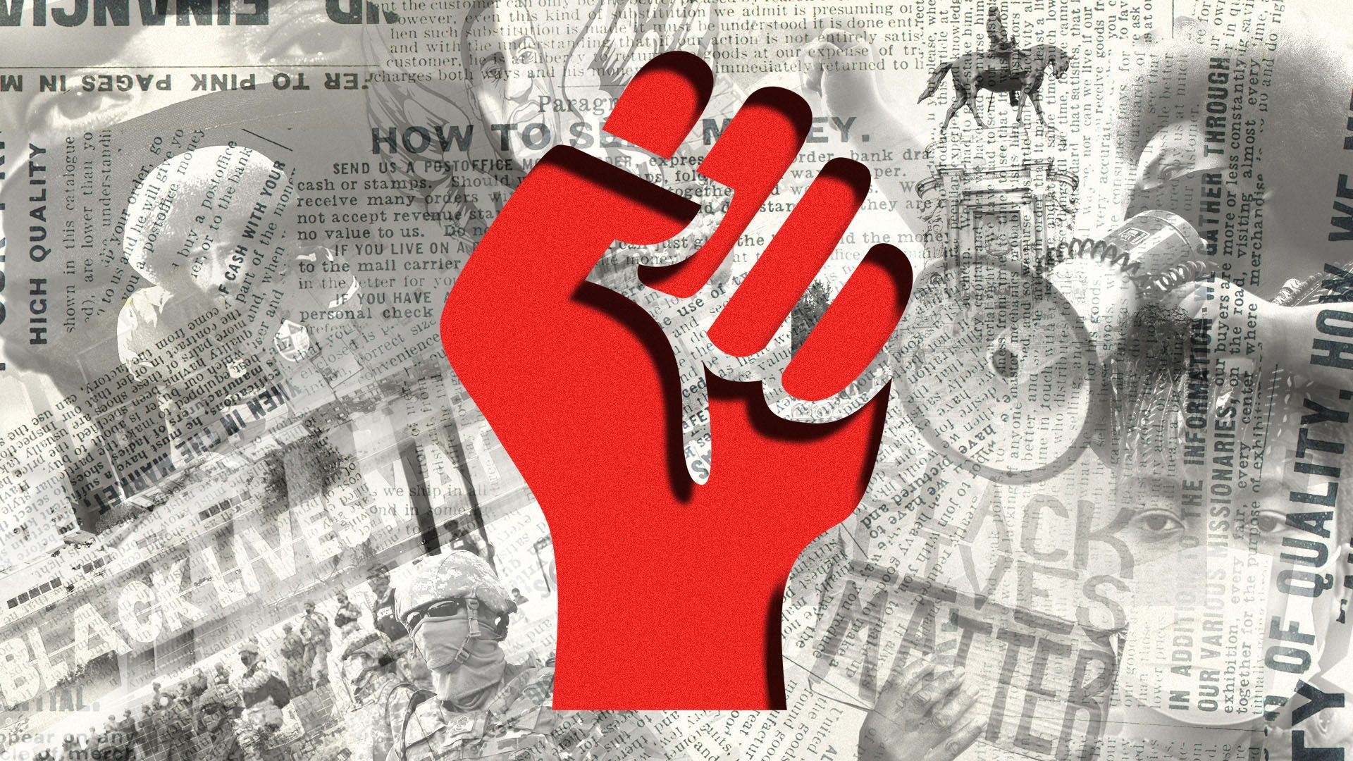 Illustrated collage of Black Lives Matter protesters, D.C. National Guard at Lincoln Memorial, man protesting at Robert E. Lee statue, newspaper background with red fist cut-out.