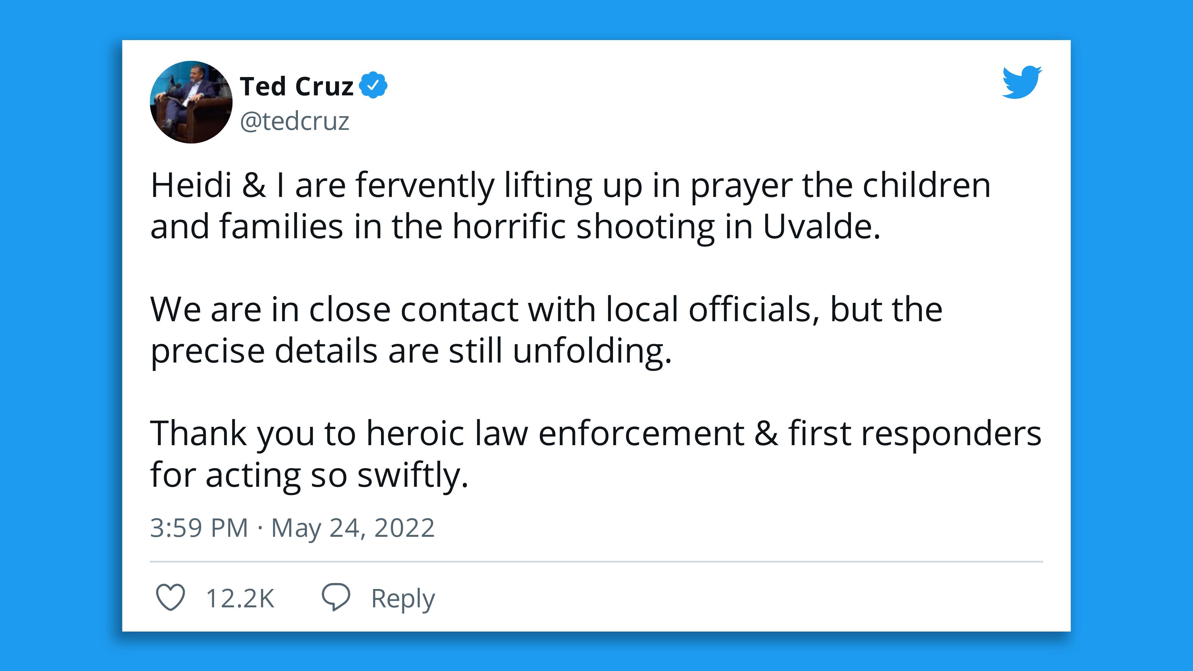 A screenshot of Texas Sen. Ted Cruz's tweet in response to Tuesday's school shooting in the state.