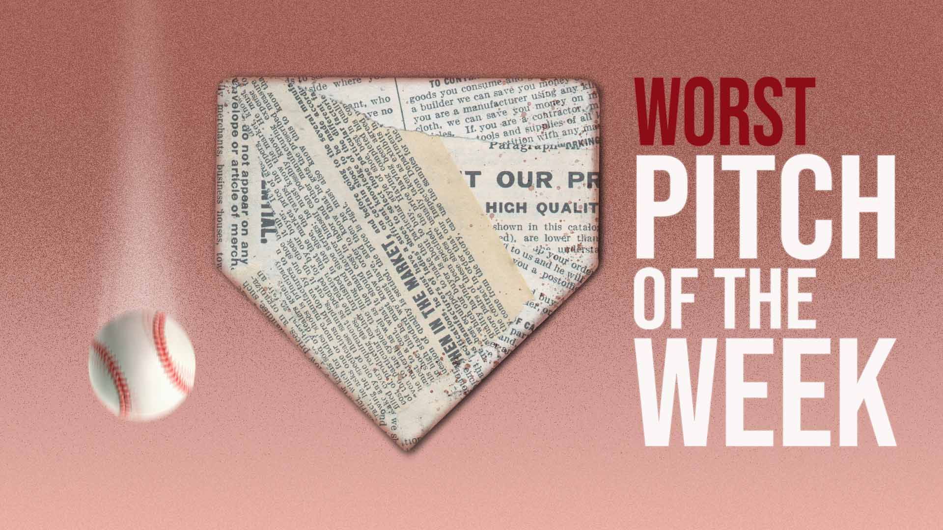 Illustration of a baseball flying past a newspaper-covered home plate with the words "Worst pitch of the week" next to it