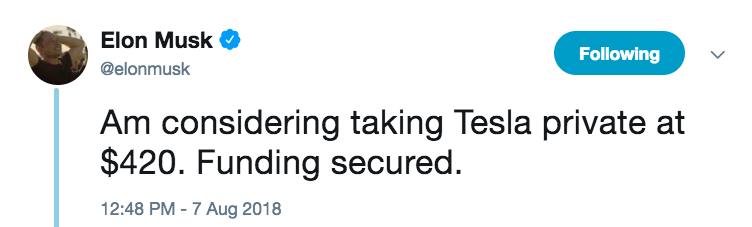 Musk's tweet reads "Am considering taking Tesla private for $420. funding secureed"