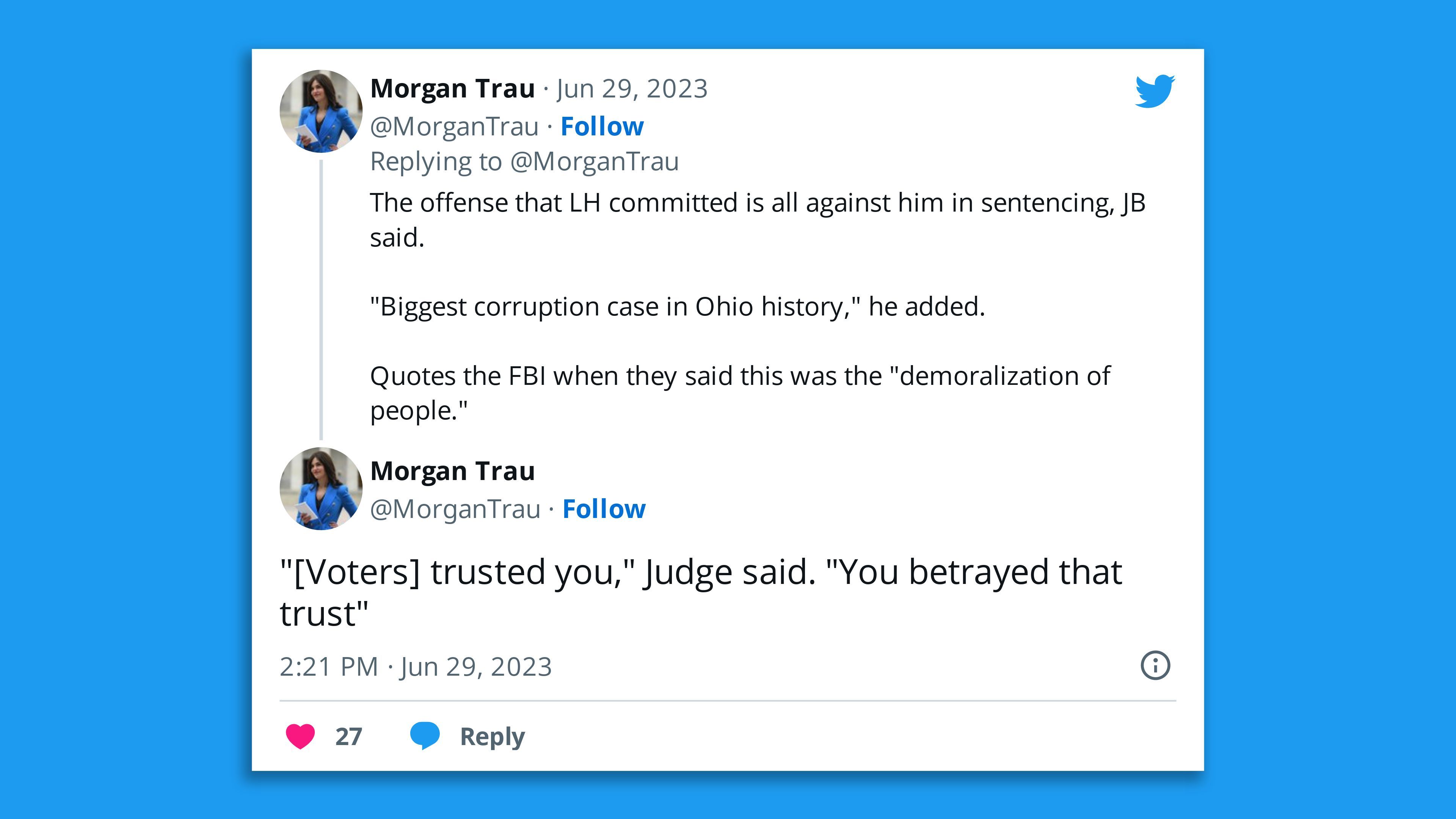 Tweets from Morgan Trau quoting a judge during the Larry Householder sentencing hearing.