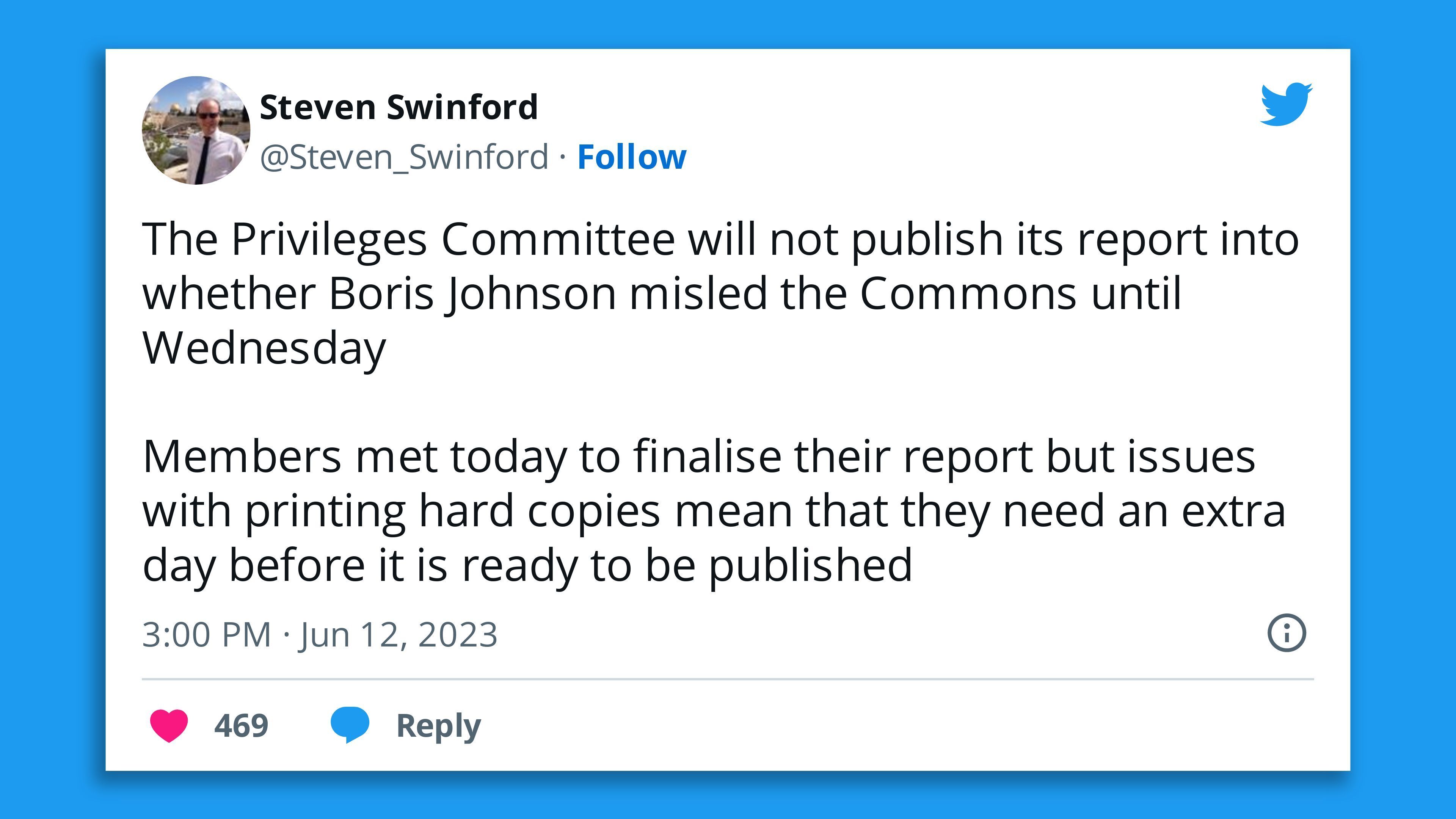 A screenshot of a tweet explaining that the release of a report on Boris Johnson would be delayed because of "issues with printing hard copies."