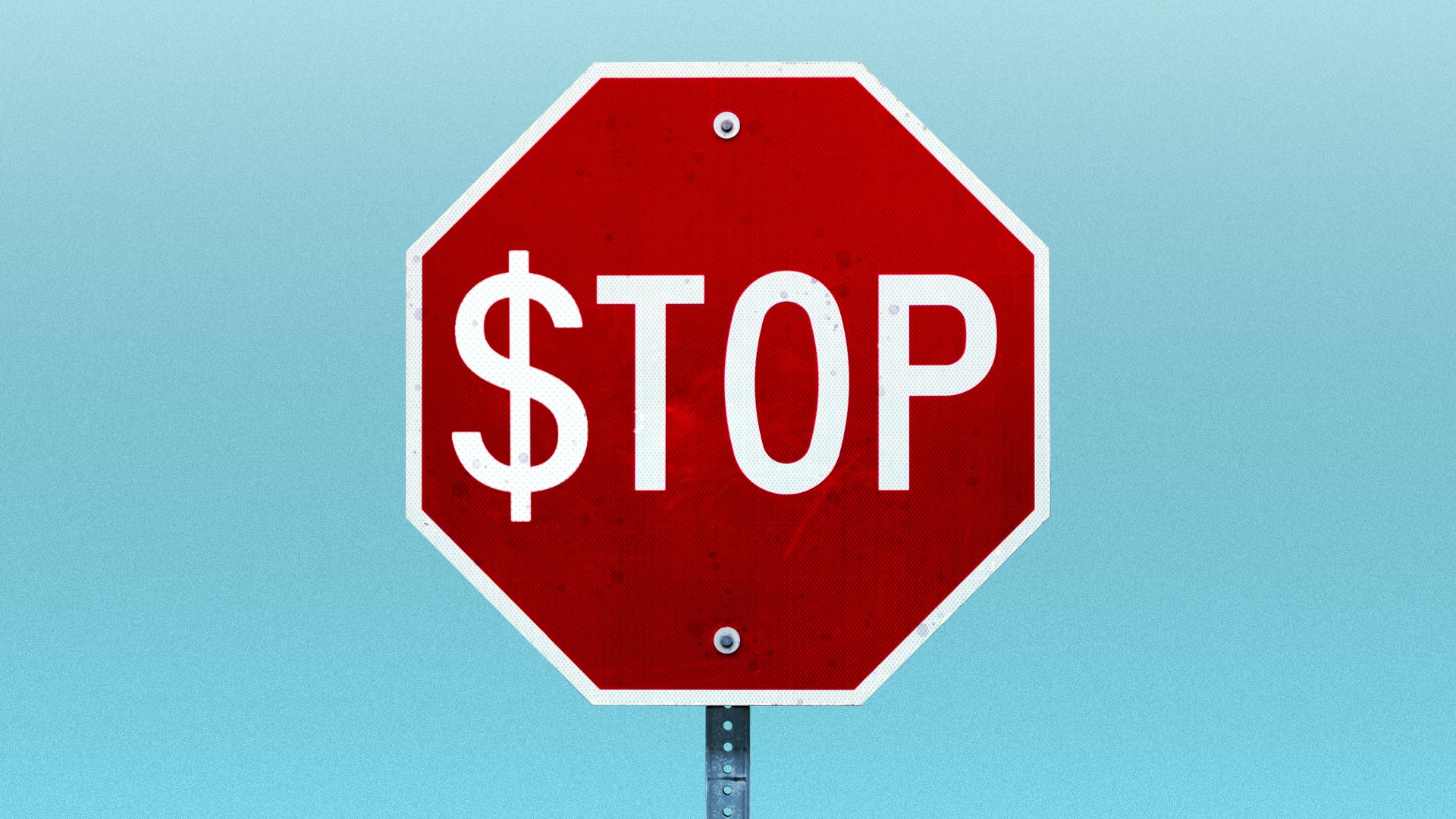 Illustration of a stop sign with a dollar bill for the letter S