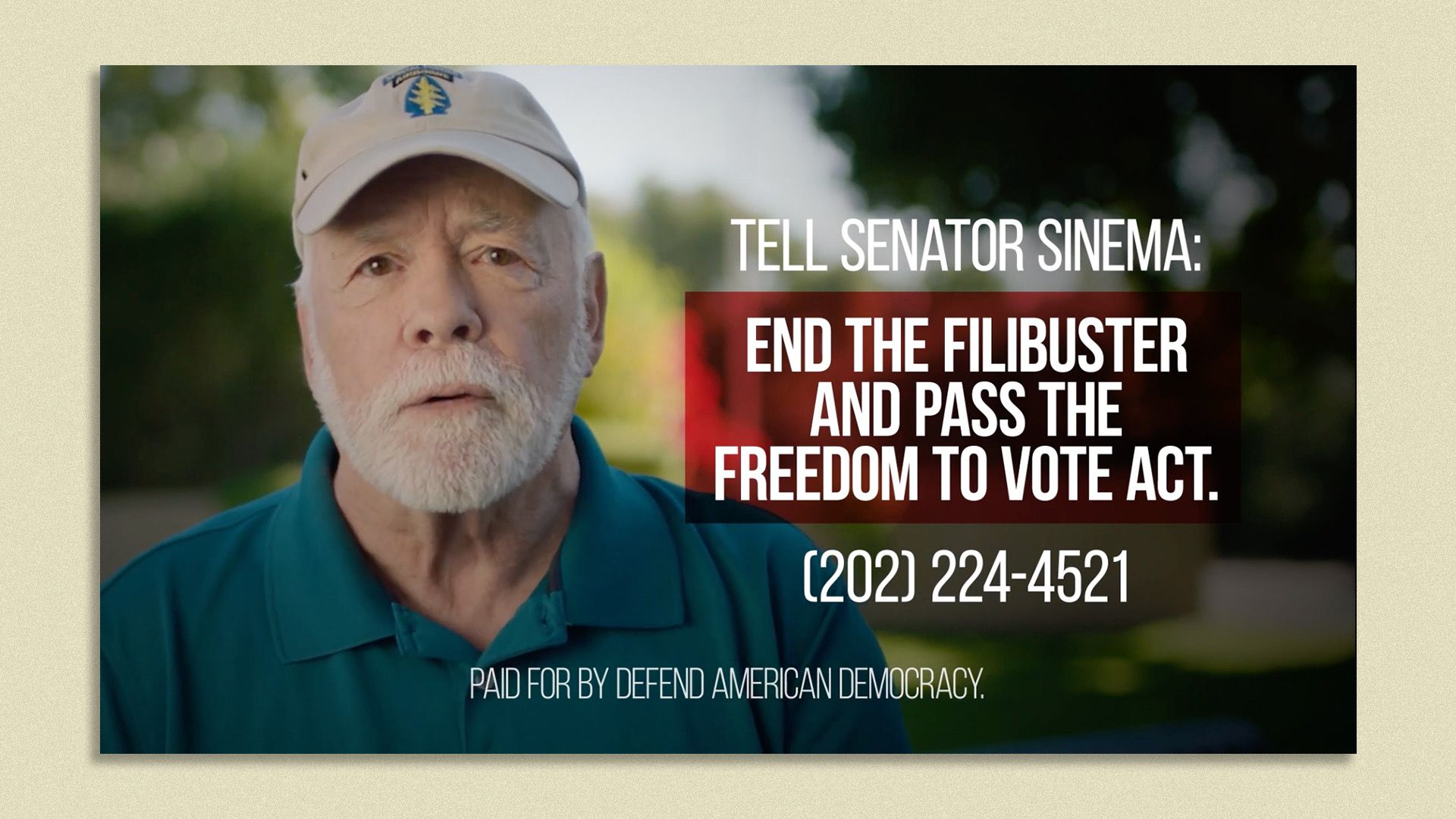 A veteran urges Senator Sinema to end the filibuster and pass the Freedom to Vote Act. 