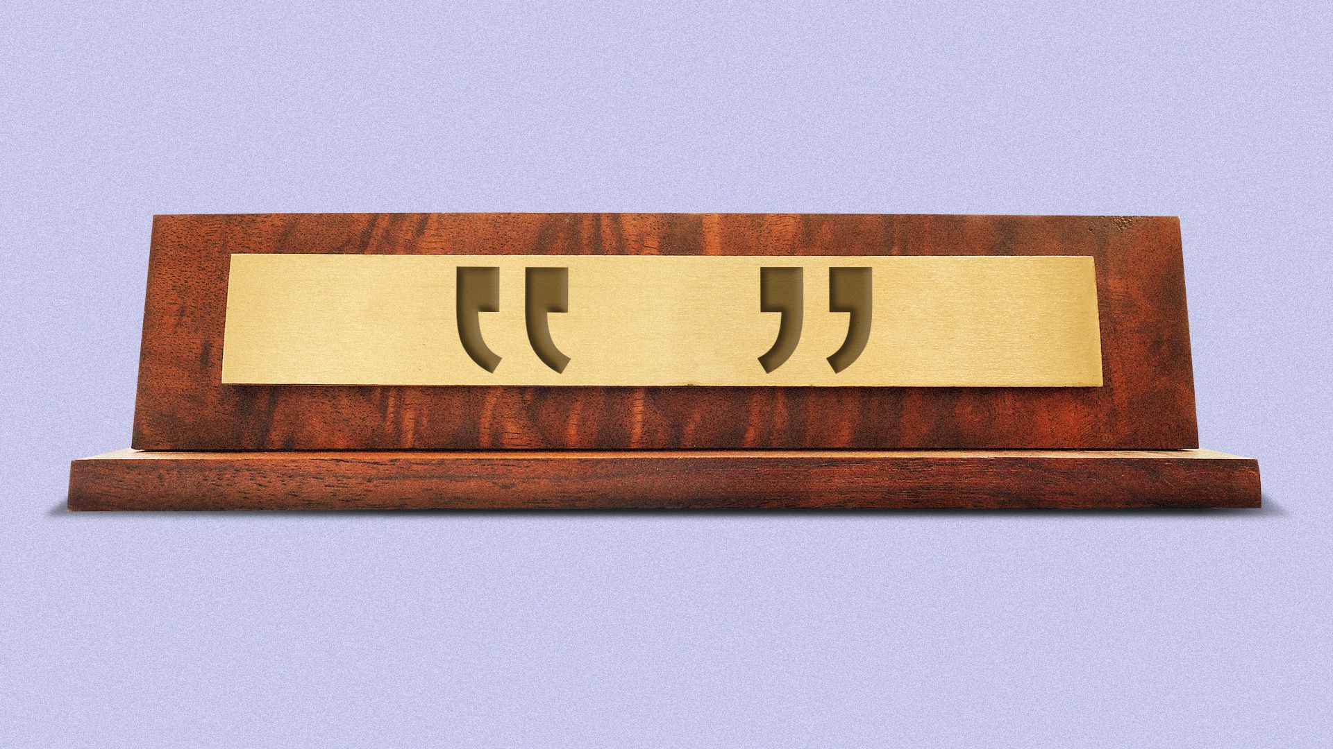 Illustration of a nameplate with quotation marks in place of the name