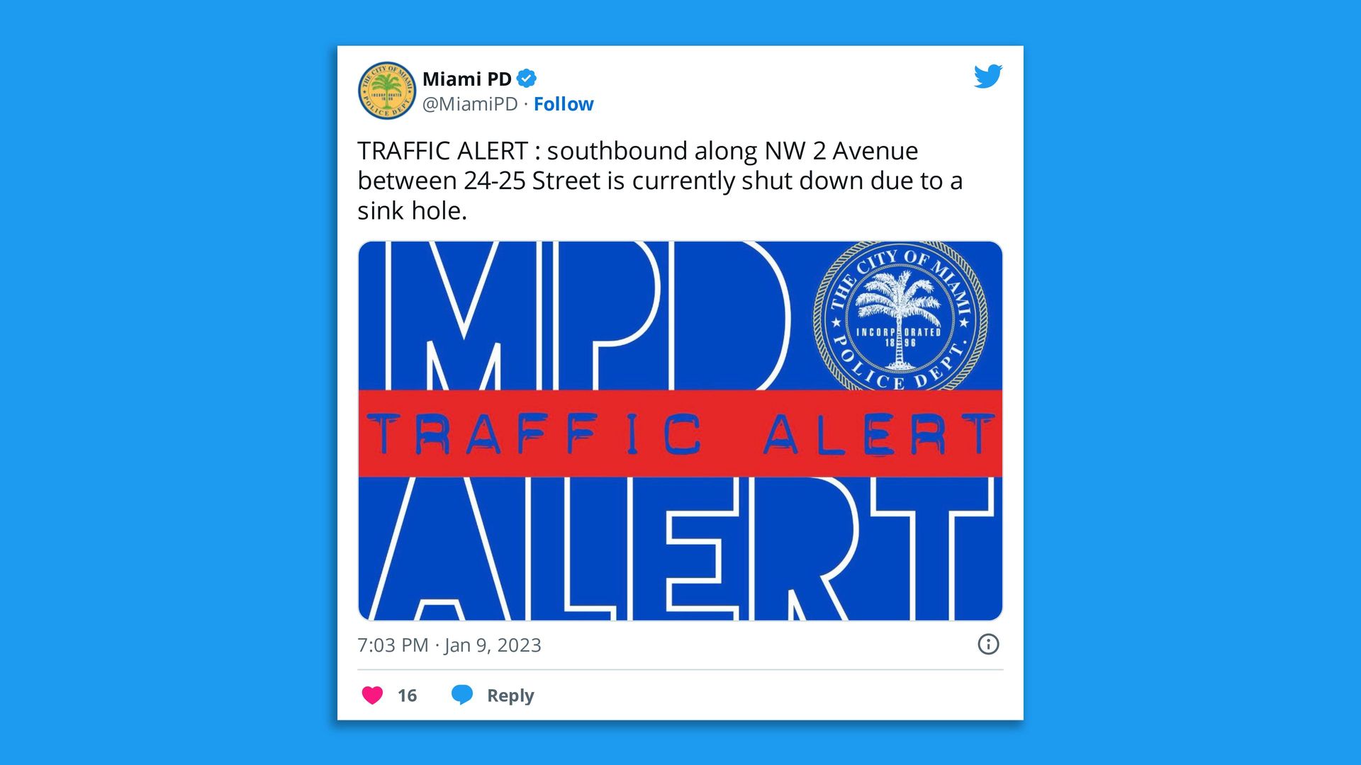 Miami police tweeted about a sinkhole that formed in Wynwood, that turned out to be a construction project.