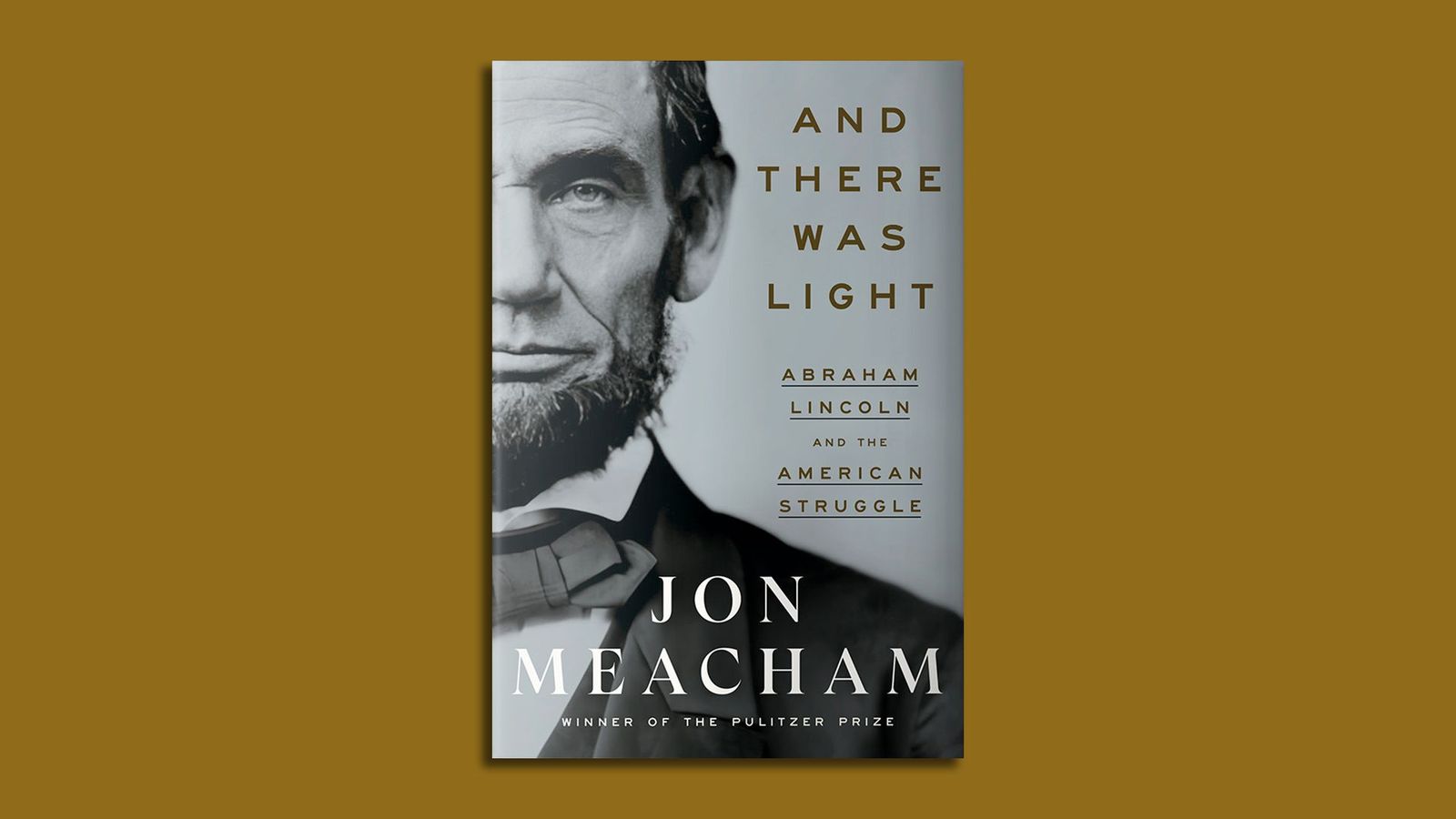 Jon Meacham to release new biography of "very human Lincoln"