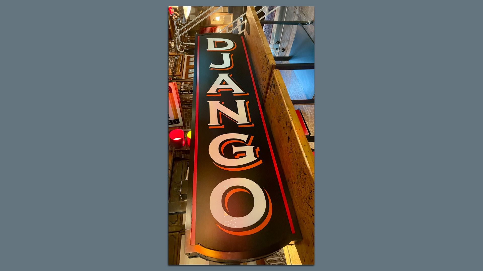 A photo of the Django sign.