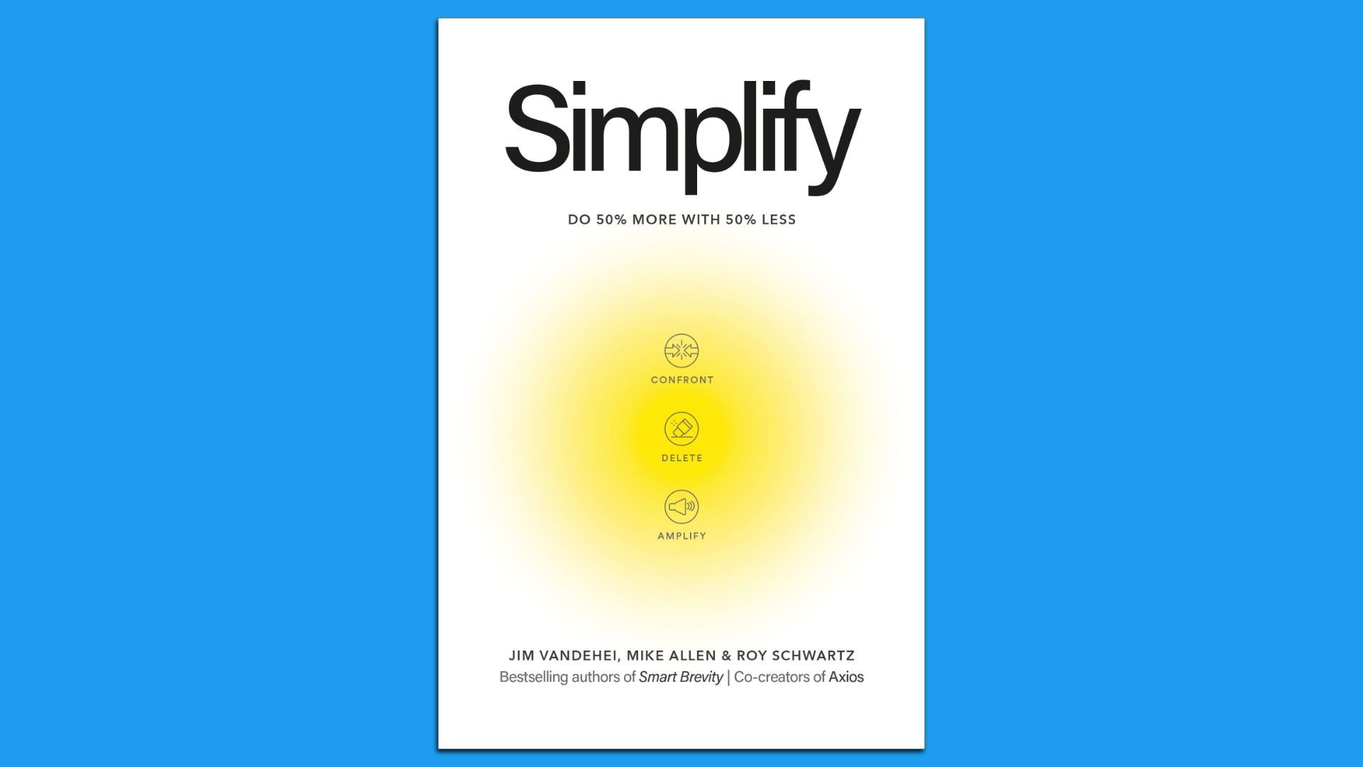 Cover of "Simplify" book by Axios co-founders