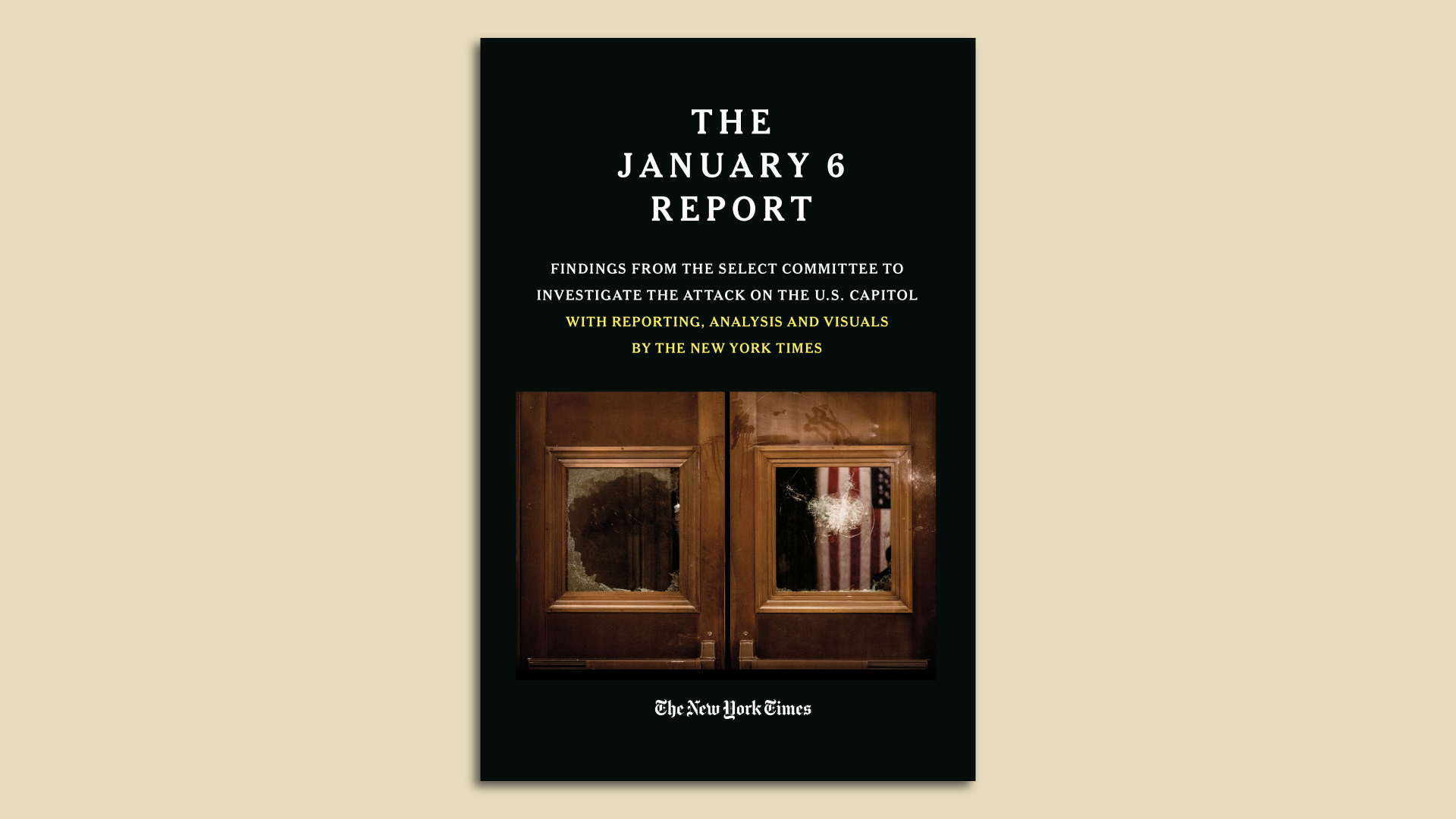 A cover of the Jan. 6 Report that will be published as a book by The New York Times and Twelve Books.