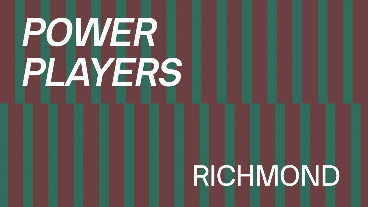 Illustration of two rows of dominos falling with text overlaid that reads Power Players Richmond.