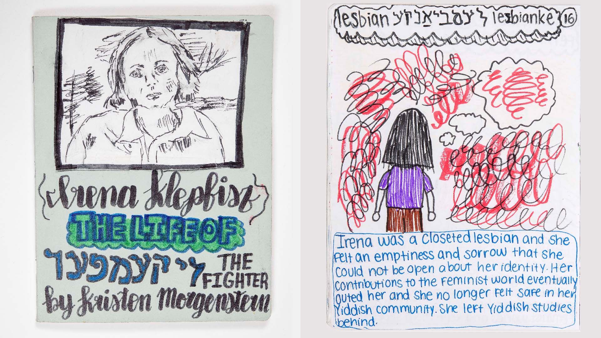 Photos of the zine "Irena Klepfisz: The life of the fighter". The interior page has text that reads: "Irena was a closeted lesbian and she felt an emptiness and sorrow that she could not be open about her identity. Her contributions to the feminist world eventually outed her."