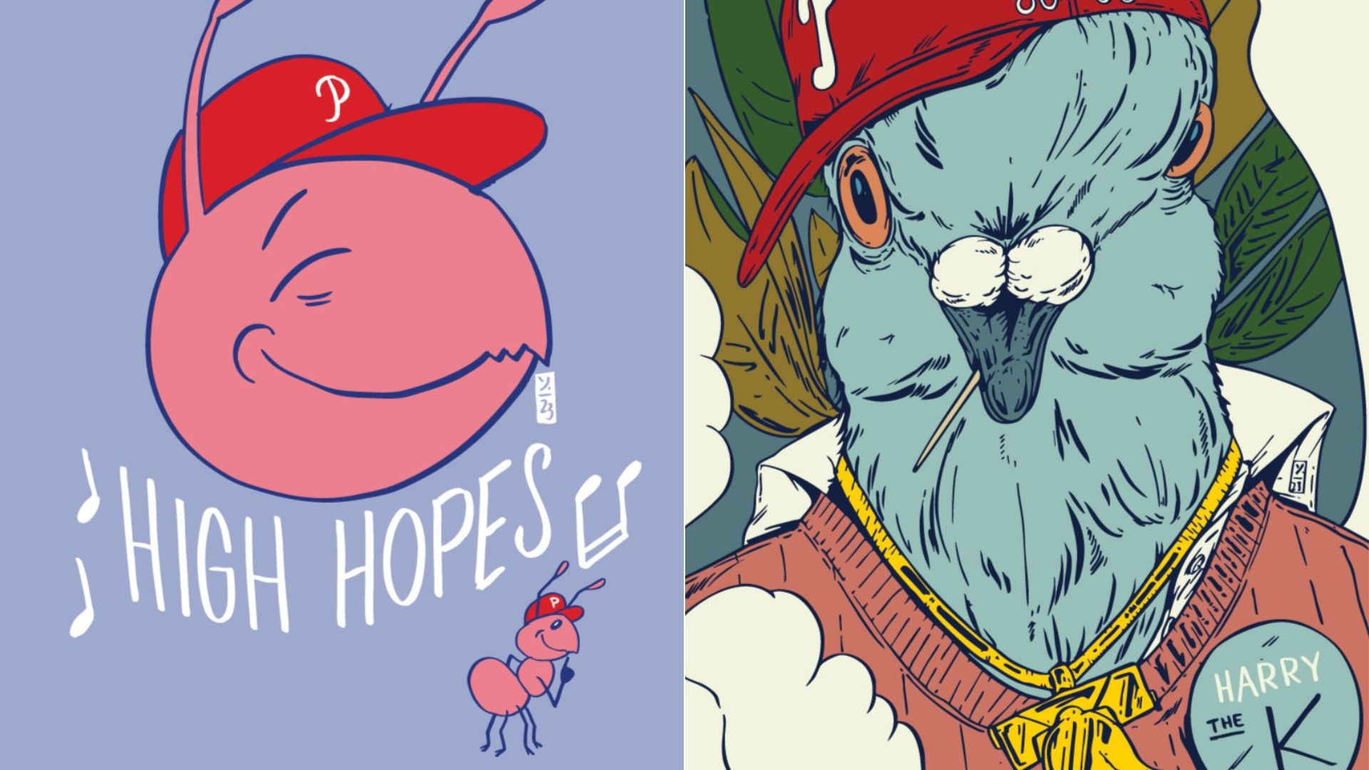 Philly artist Keni Thomas' cartoon renderings: A pink ant wearing a Phillies cap above text that says "High Hopes" and a pigeon wearing a Phillies hat and Liberty Bell chain.