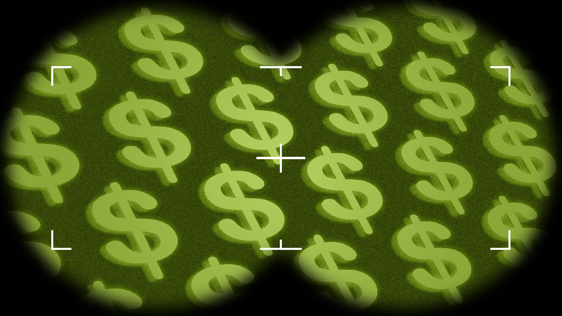 Illustration of dollar signs through night vision goggles.