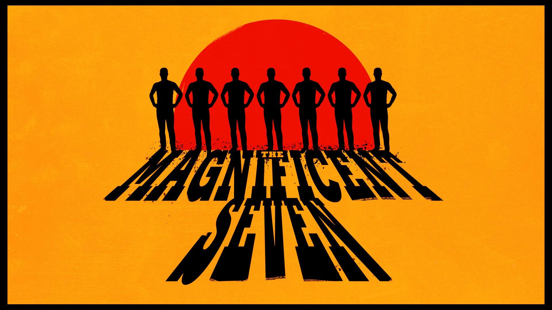 Illustration of seven silhouettes of people with the words "The Magnificent Seven" in the style of the Magnificent Seven original movie poster.