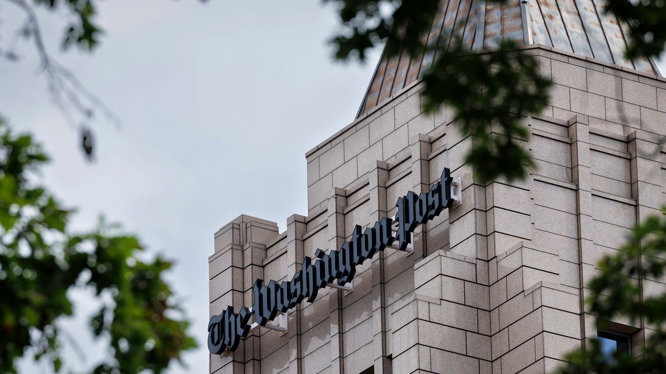 Exclusive: Washington Post to overhaul newsroom structure - Axios