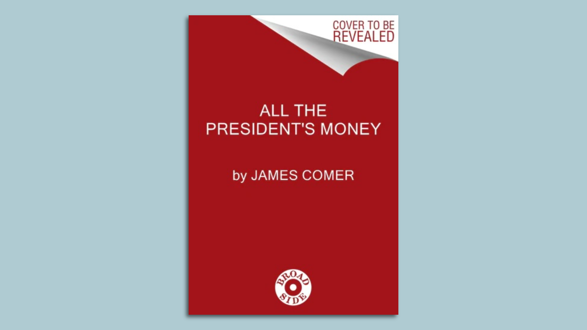 A screenshot of a potential book by James Comer titled "All The President's Money" on publisher HarperCollins website.