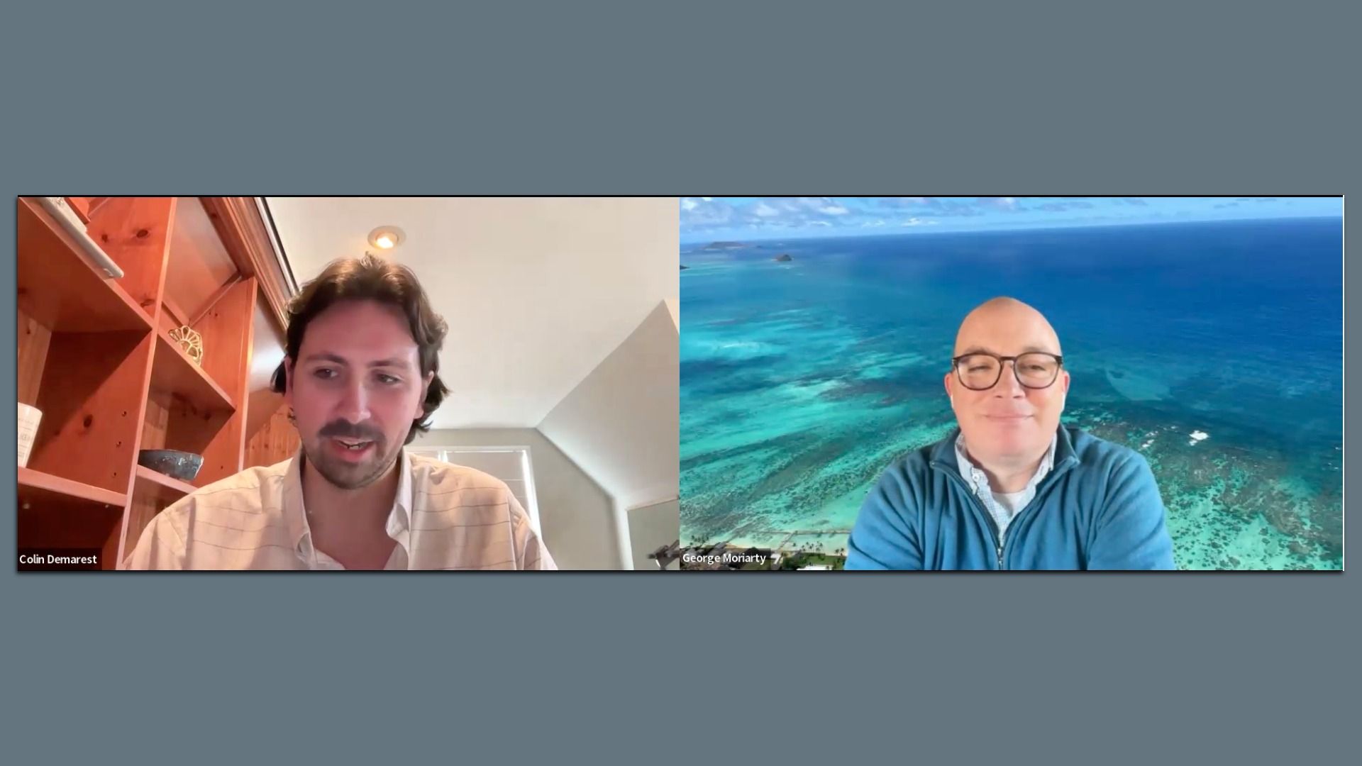 Split-screen video call with Colin Demarest, left, and George Moriarty, right, during the Axios Pro Deals subscriber conversation