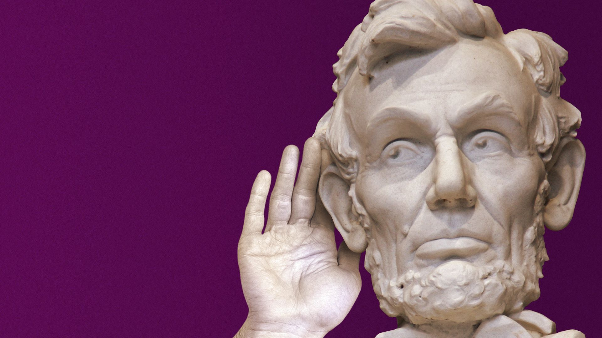 Illustration of the Lincoln Memorial with his hand up to his ear, listening to gossip.