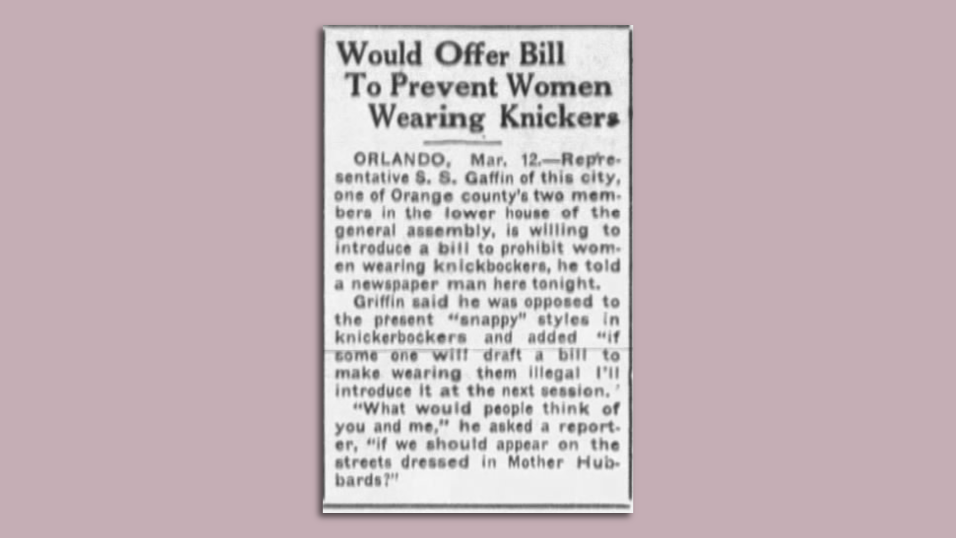 A newspaper clipping from a century ago about a bill to stop women from wearingg knickers.