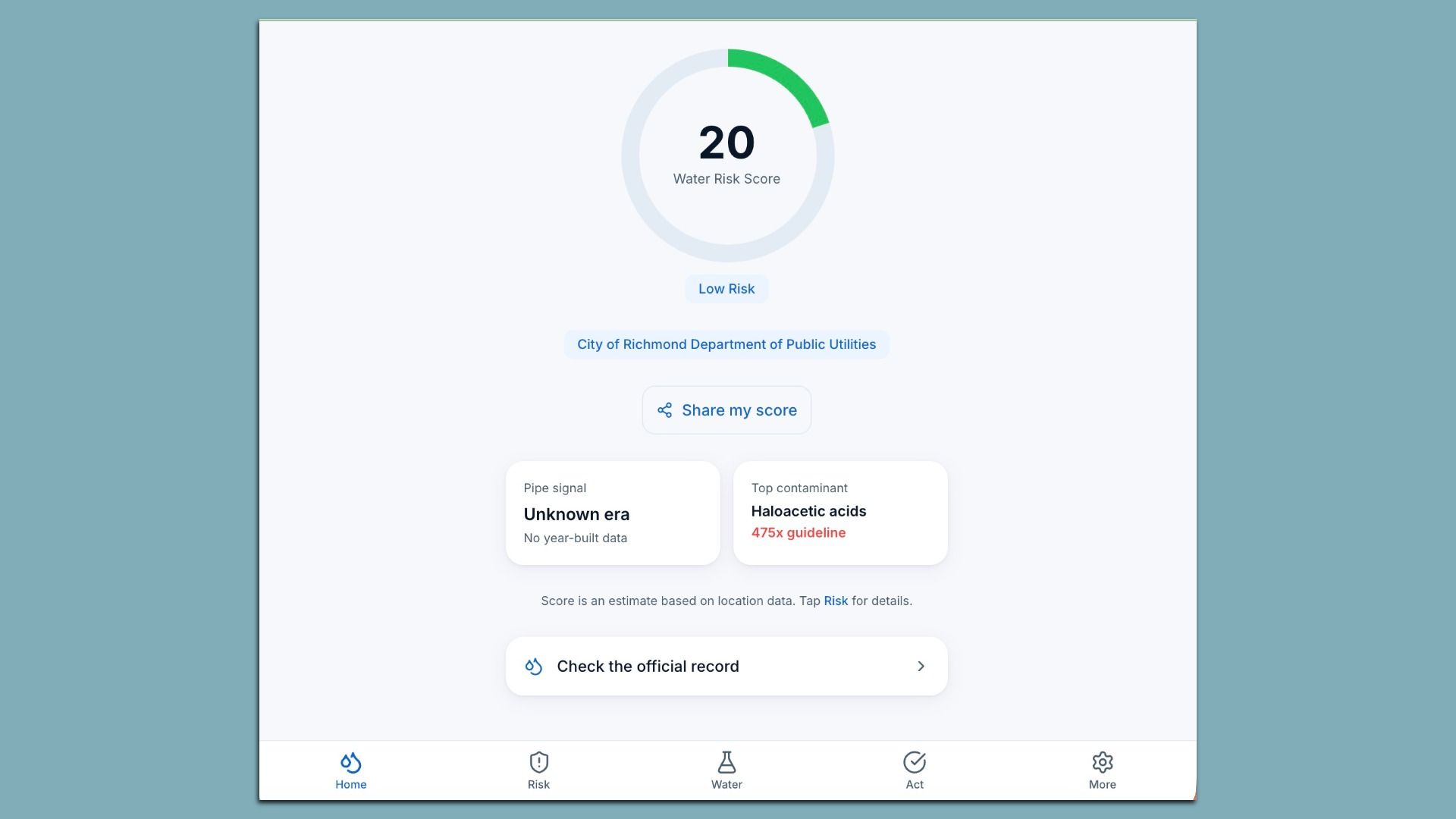 App dashboard showing a circular water risk gauge with 20 and a green arc for Low Risk, label City of Richmond Department of Public Utilities, a Share my score button, and two rounded information cards.