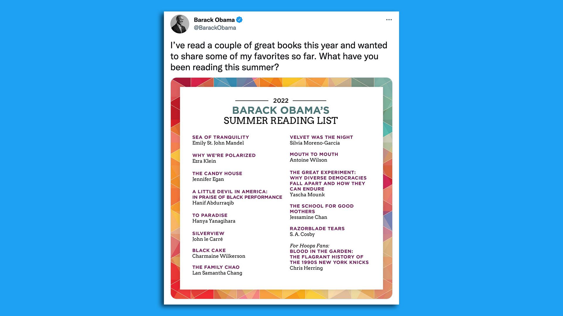 A screenshot of Barack Obama's tweet sharing his summer reading list, including John Le Carre's "Silverview."