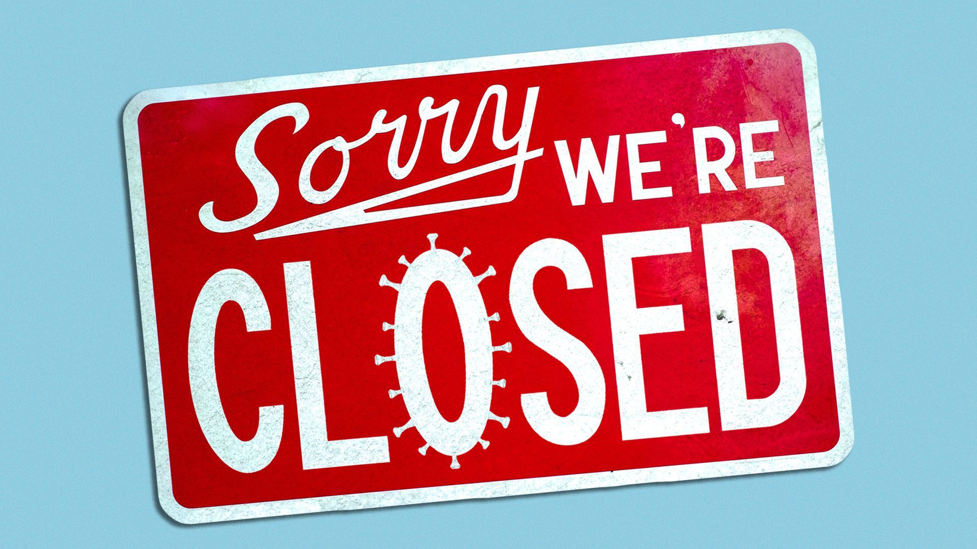 An illustration of a 'closed' sign.