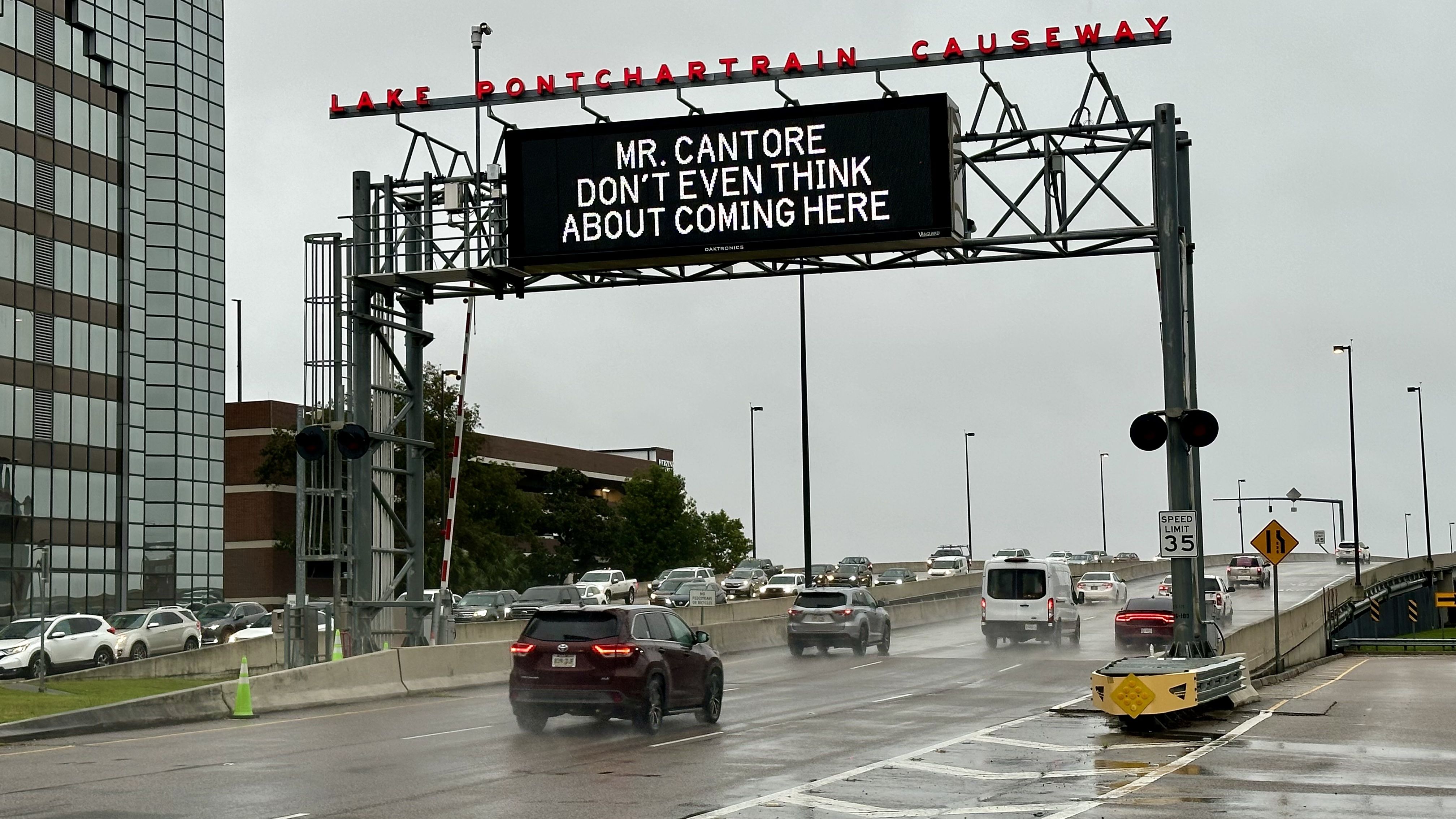 Photo shows a sign that says "Mr. Cantore don't even think about coming here."