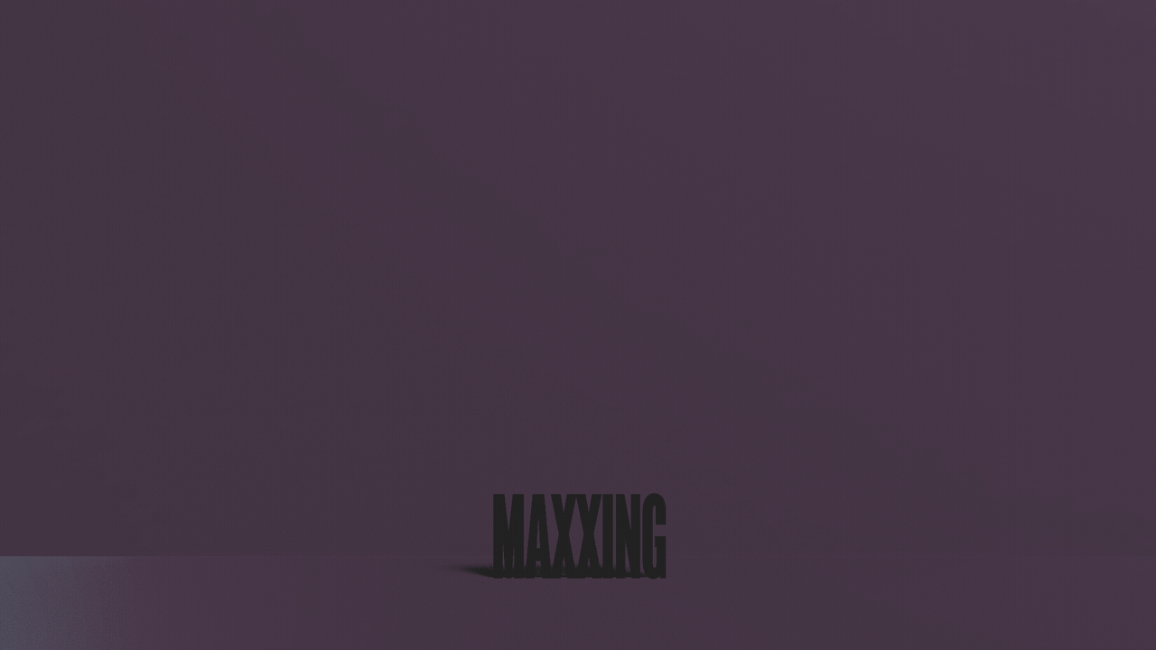 Animated illustration of a small word, "MAXXING," sitting in the dark. A spotlight shines on it, and moves toward it and expands its beam so the shadow of the word fills up the frame on the wall behind it.